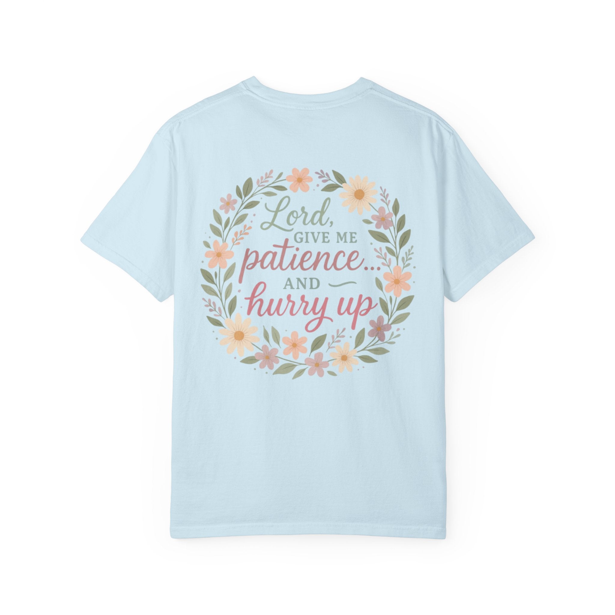 Lord Give Me Patience