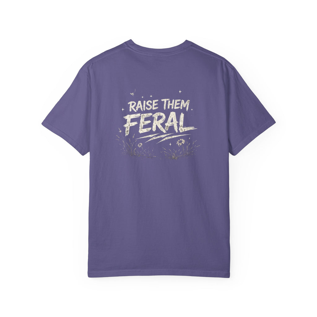 Raise Them Feral Shirt