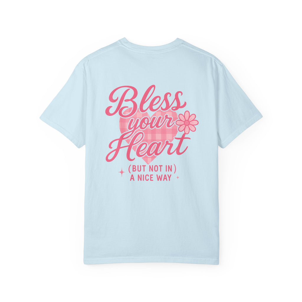 Bless Your Heart
