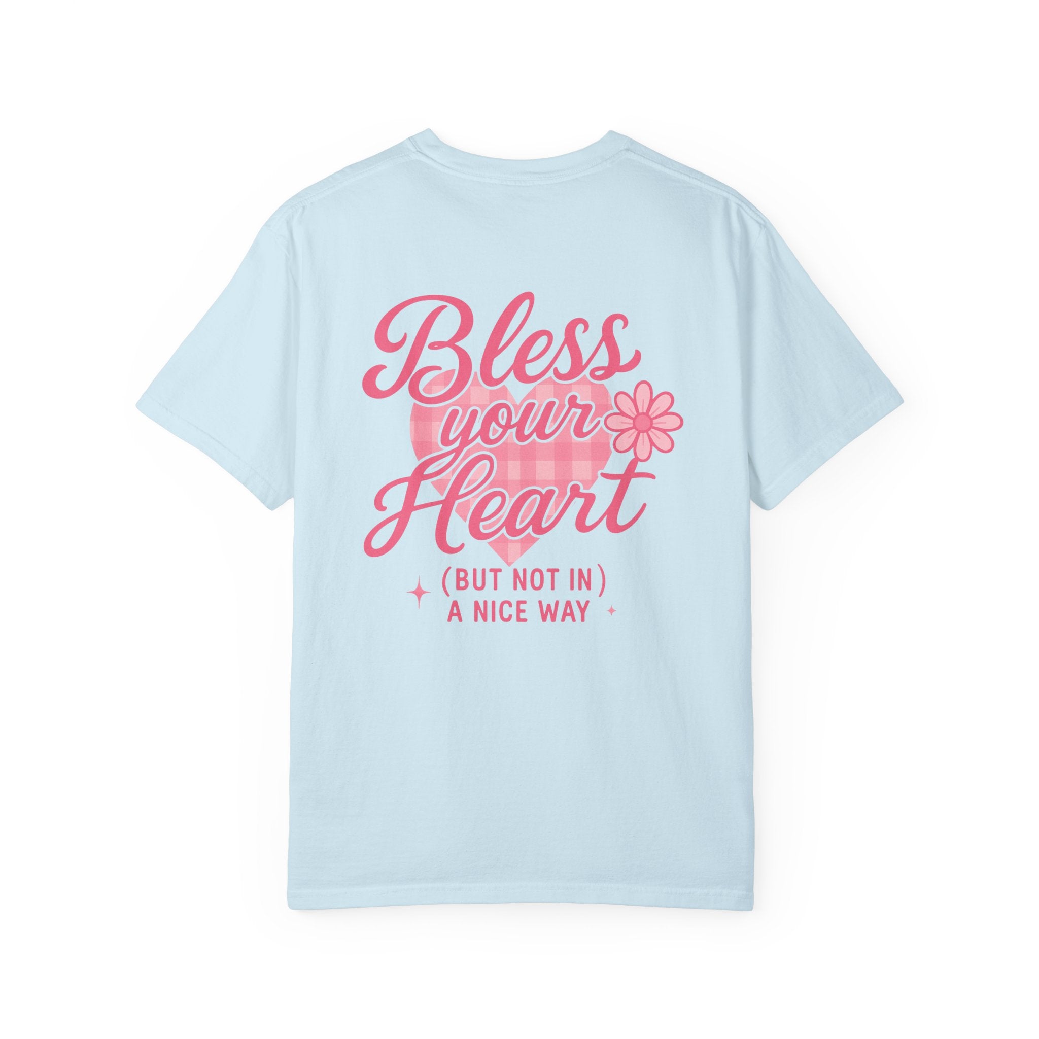 Bless Your Heart
