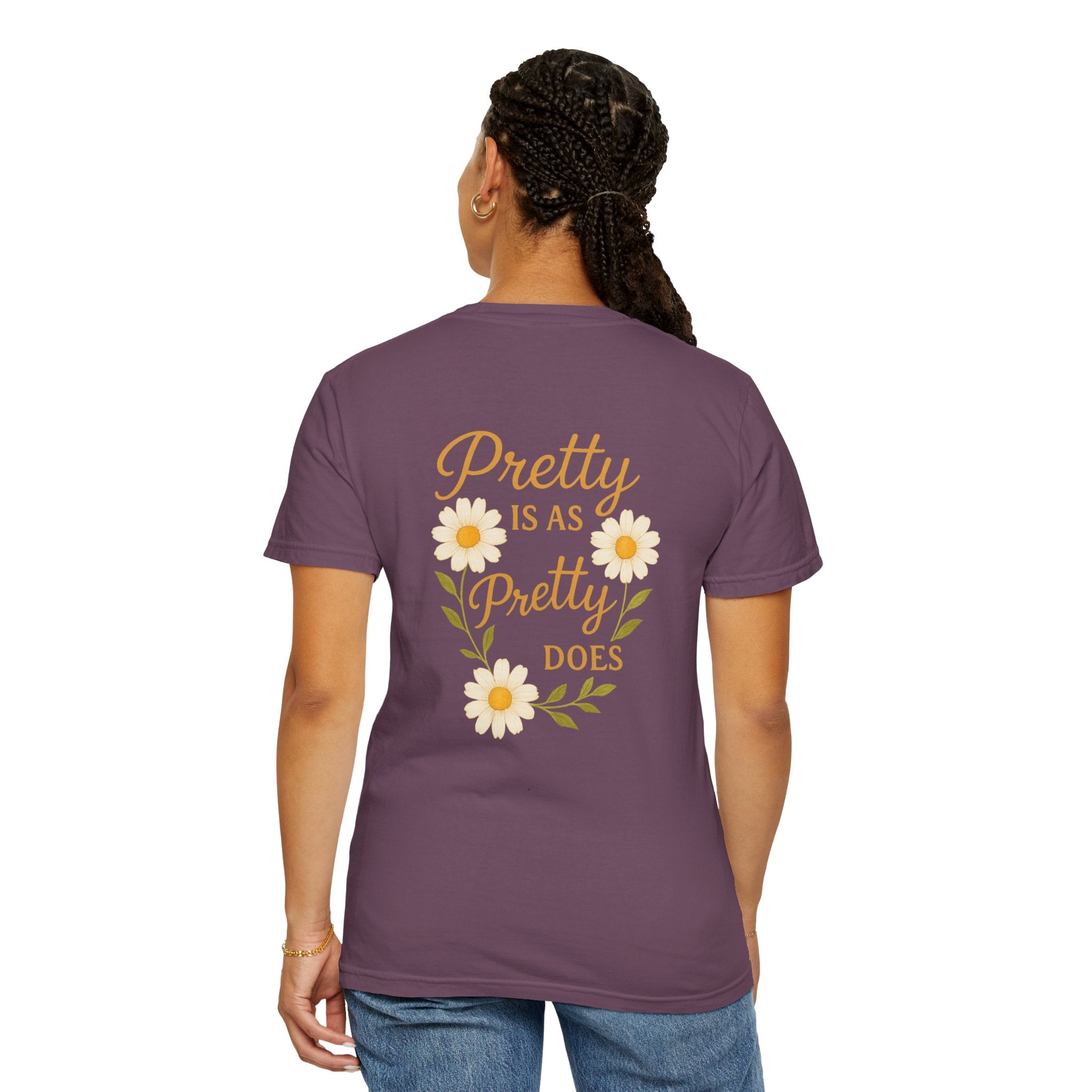 Pretty is as Pretty Does