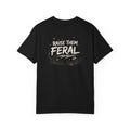 Raise Them Feral Shirt