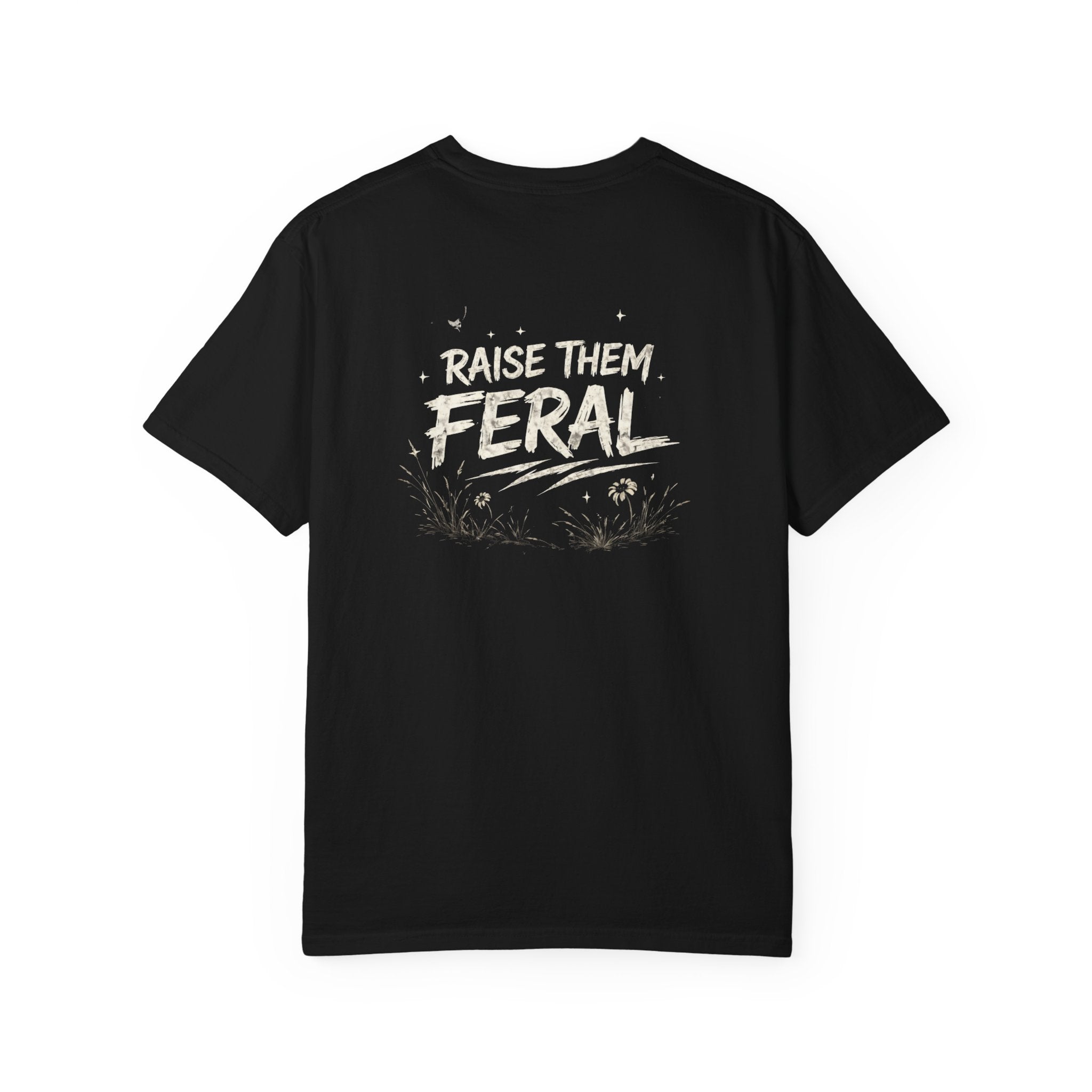 Raise Them Feral Shirt