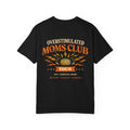 Overstimulated Moms Club Tour Shirt