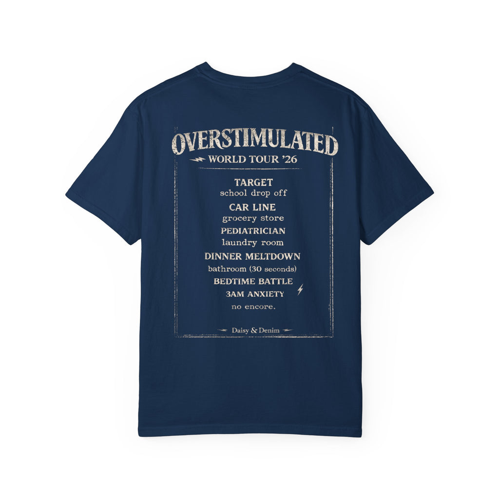 Overstimulated World Tour '26 Shirt