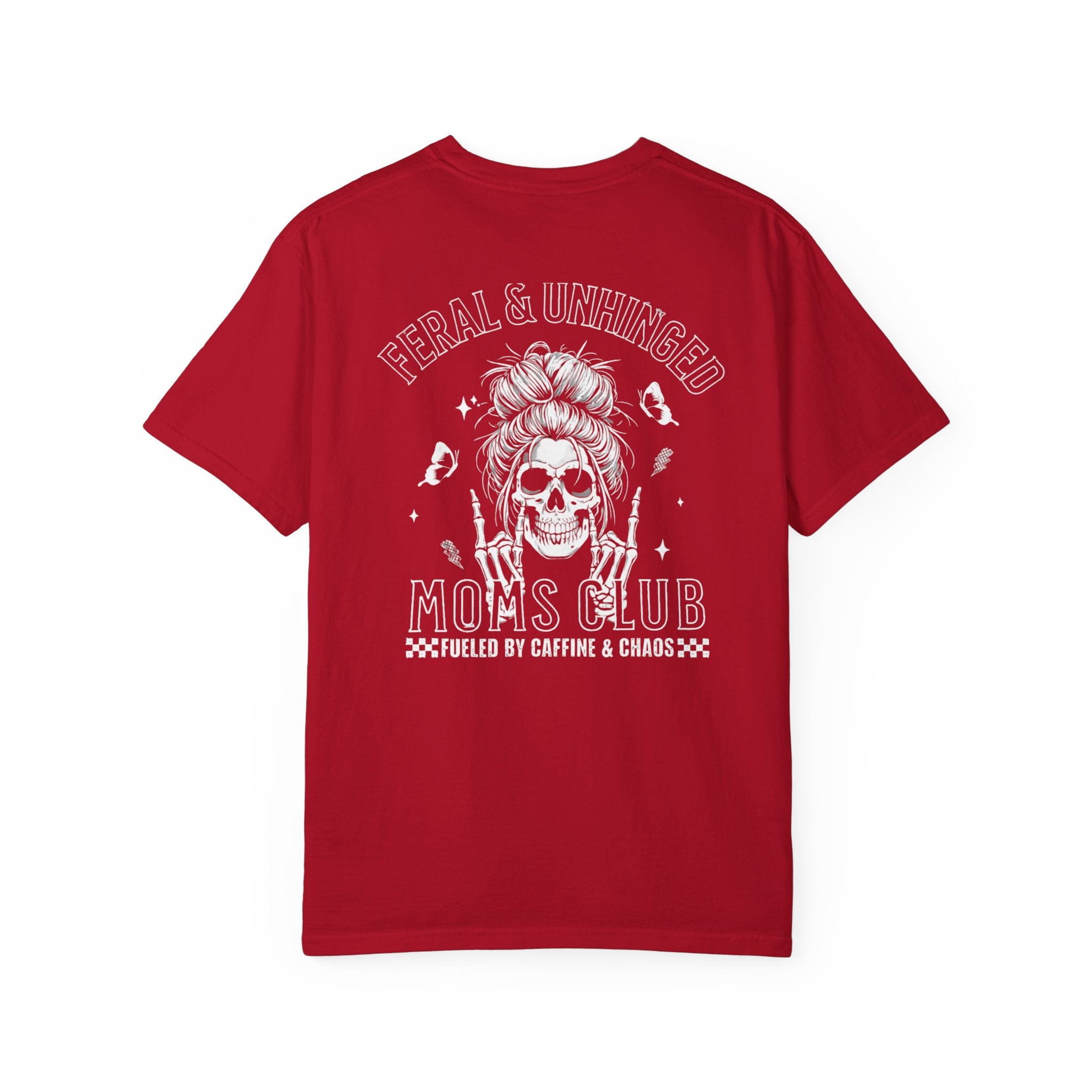 Feral & Unhinged Moms Club Shirt