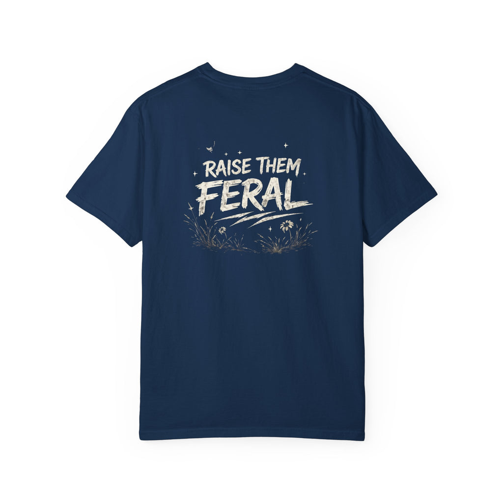 Raise Them Feral Shirt
