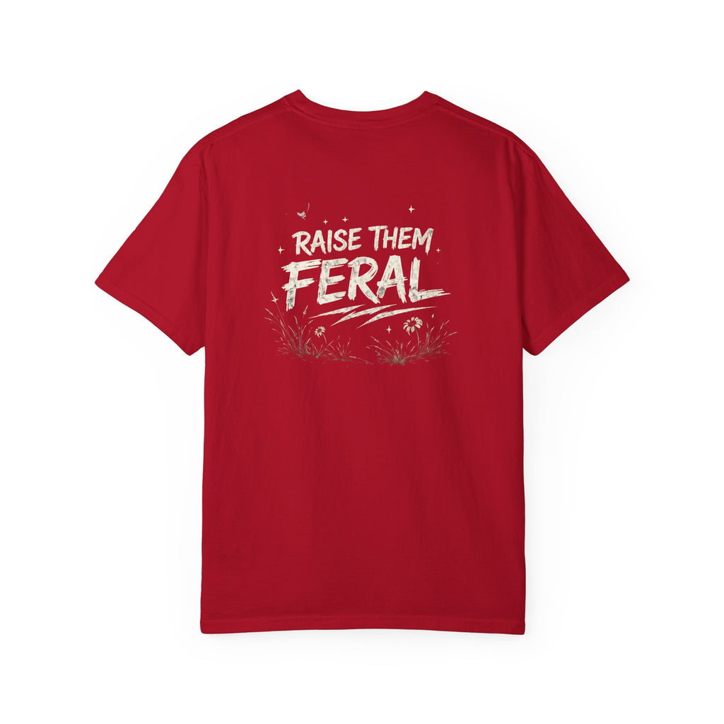 Raise Them Feral Shirt