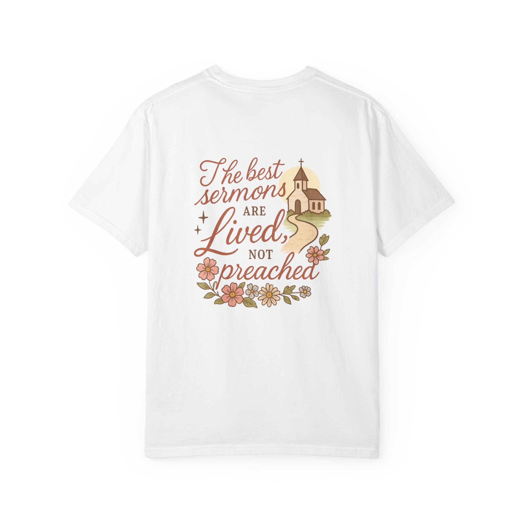 The Best Sermons Are Lived