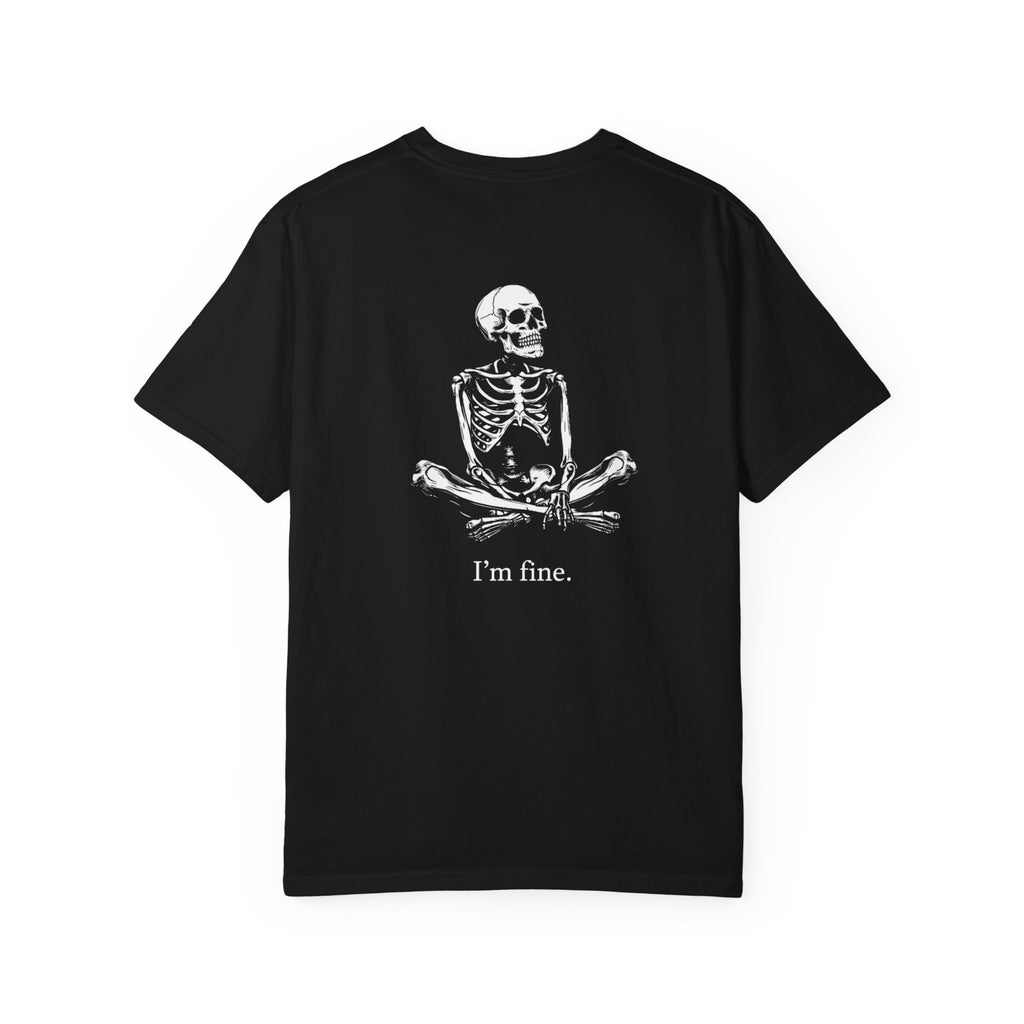 I'm Fine Skeleton Shirt