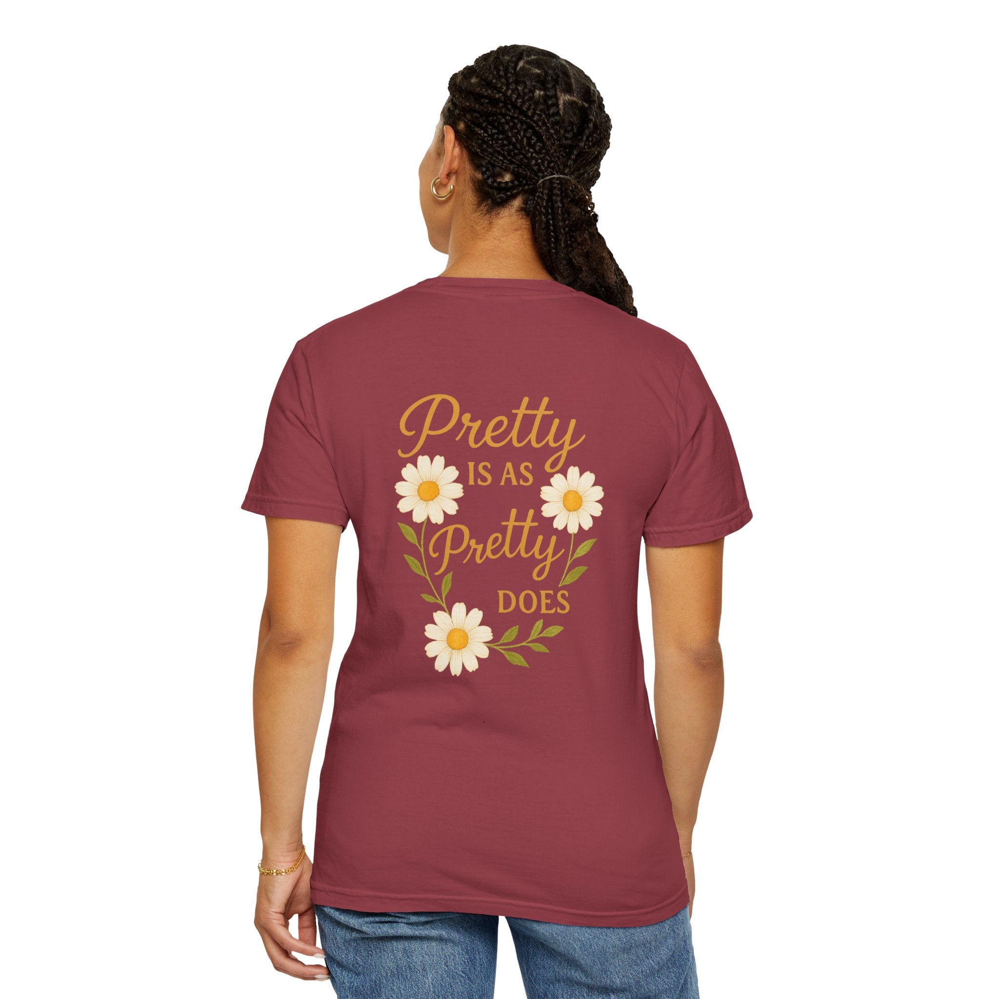Pretty is as Pretty Does