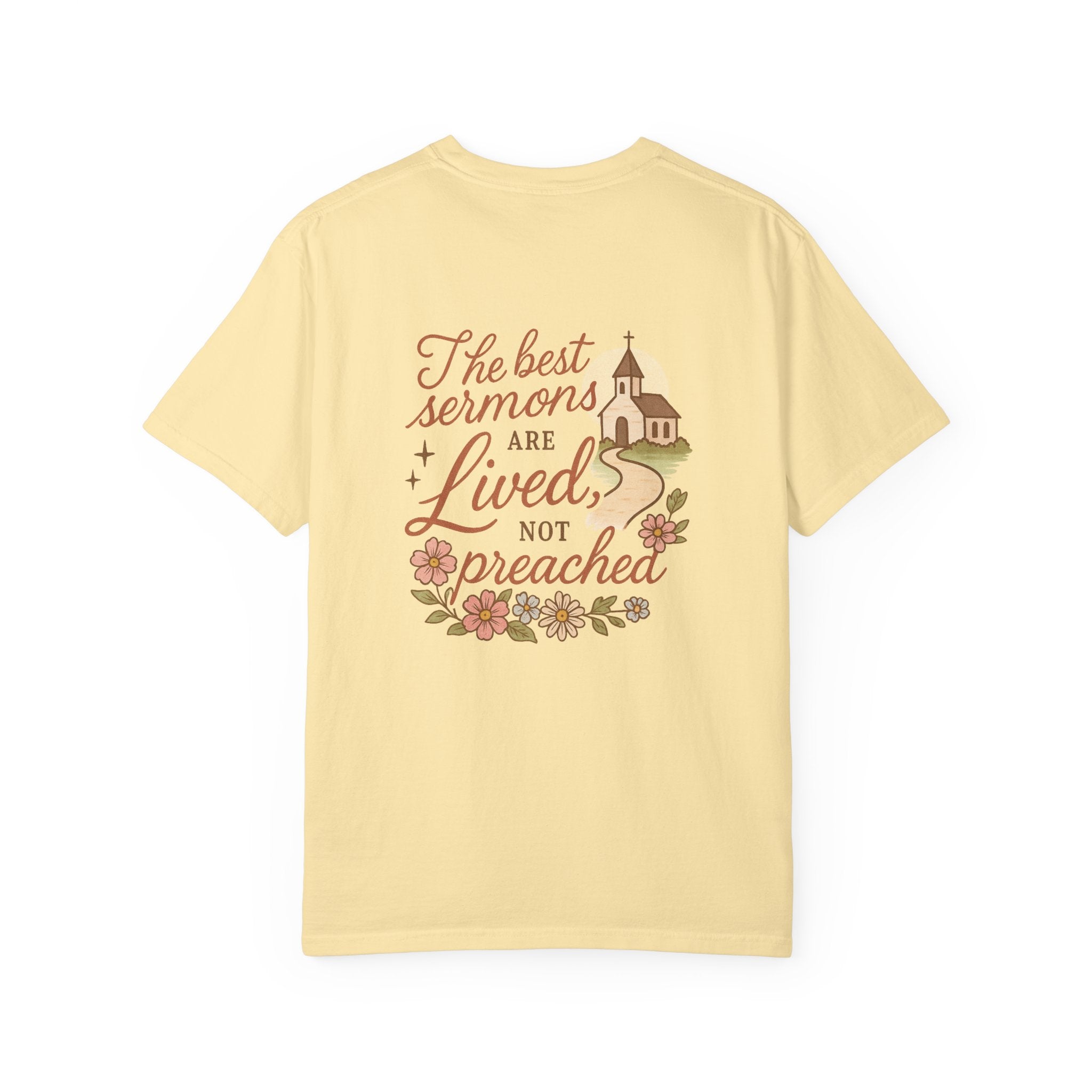 The Best Sermons Are Lived