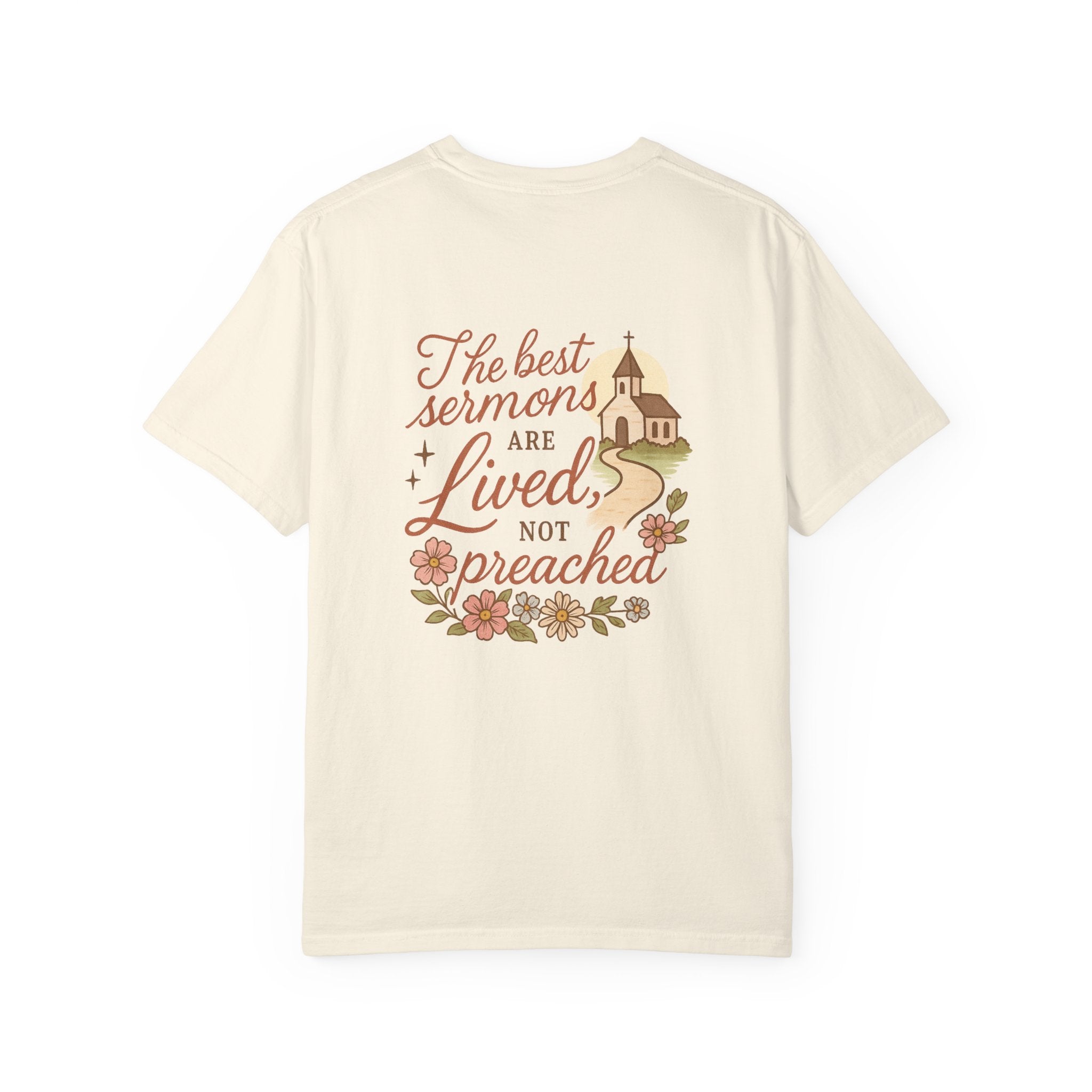 The Best Sermons Are Lived